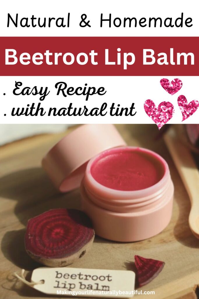 homemade beetroot lip balm recipe.