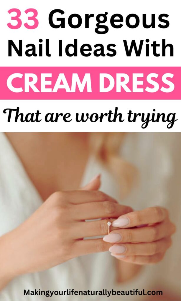 Best nail ideas with cream dress.