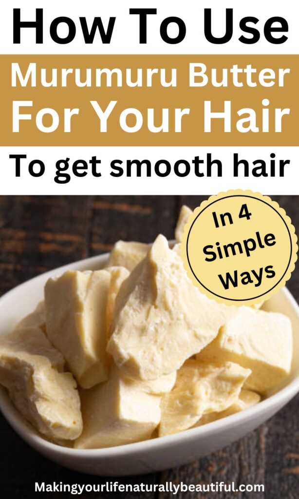 How to use murumuru butter for hair.