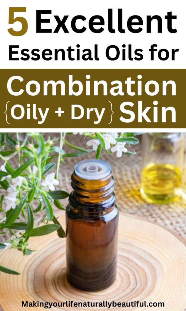 Best essential oils for combination skin.