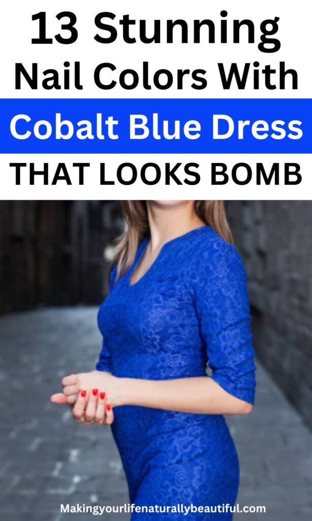 Best nail colors with cobalt blue dress.
