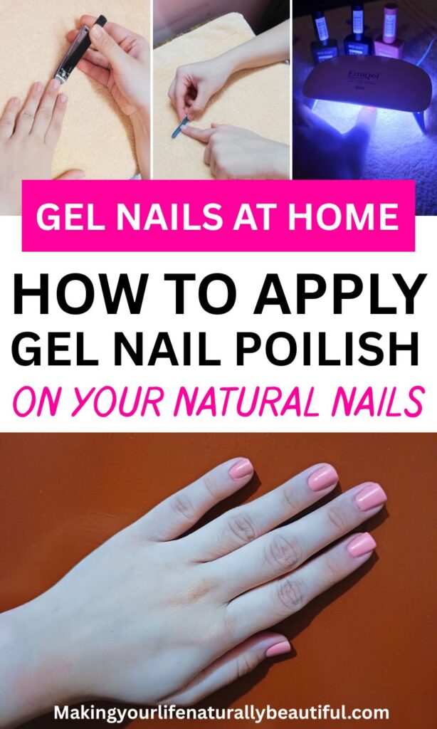 how to apply gel nail polish on natural nails.