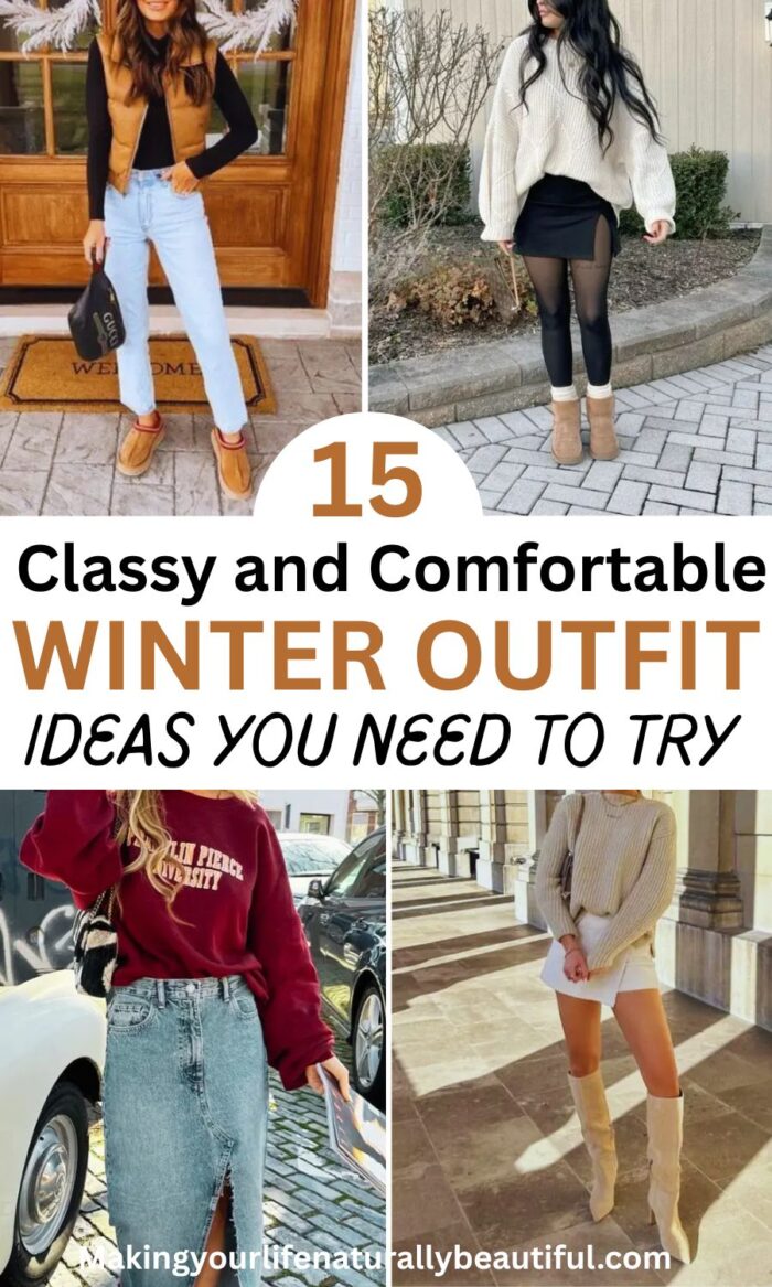 15 Classy Winter Outfit Ideas for Women to Stay Warm and Stylish